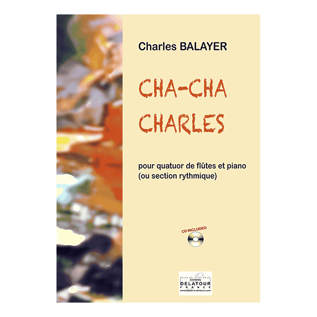 Cha-cha Charles pour quatuor de flûtes et piano