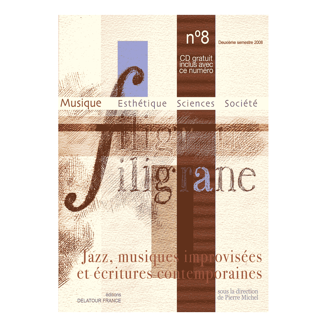 Revue Filigrane n°8 - Jazz, musiques improvisées et écritures contemporaines