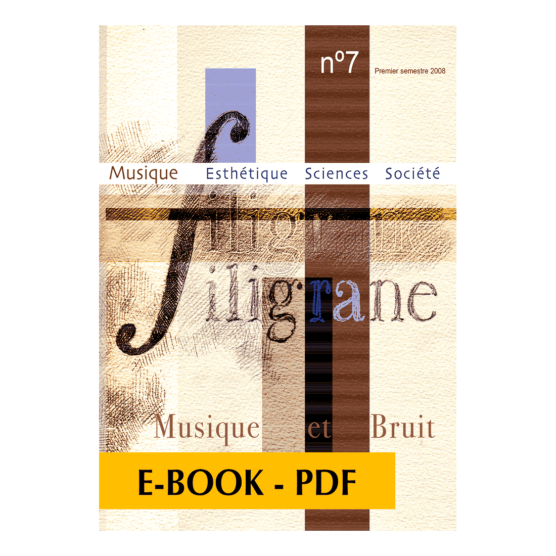Revue Filigrane n°7 - Musique et bruit - E-book PDF