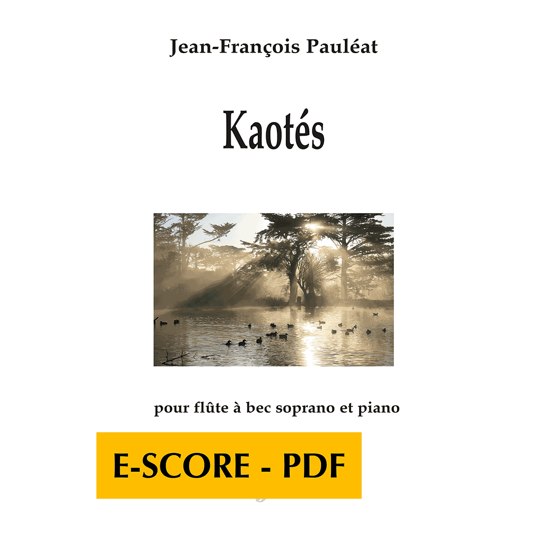 Kaotés pour flûte à bec soprano et piano - E-score PDF