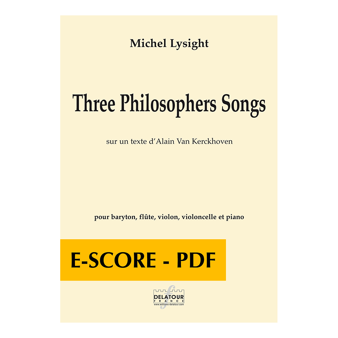 Three Philisophers Songs pour baryton, flûte, violoncelle et piano - E-score PDF