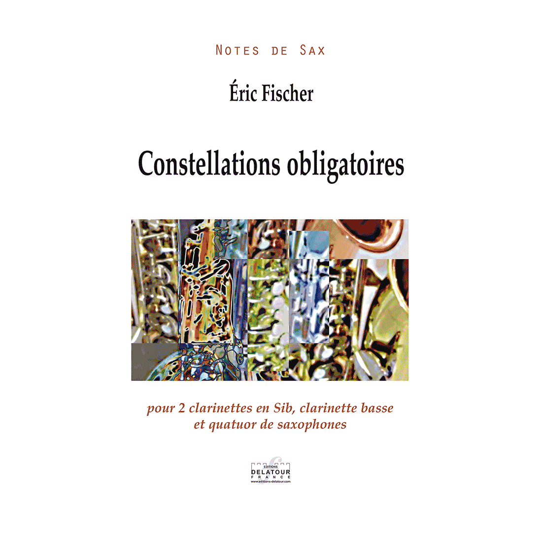 Constellations obligatoires für 2 Bb-Klarinetten, Bassklarinette und Saxophonquartett