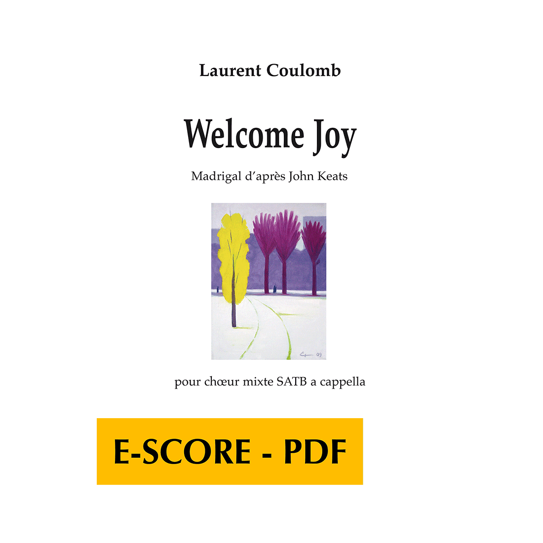 Welcome Joy pour choeur mixte SATB a cappella - E-score PDF