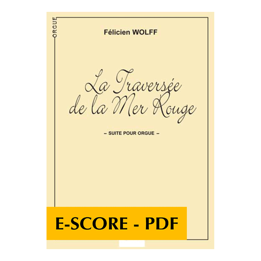 La traversée de la mer Rouge - Suite pour orgue - E-score PDF
