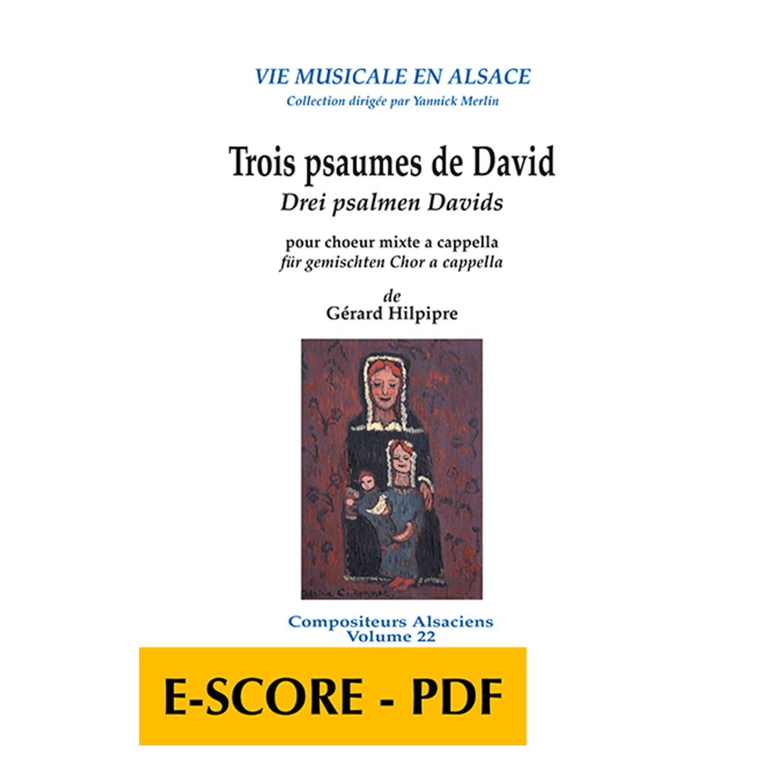Trois psaumes de David pour choeur mixte a cappella  - E-score PDF