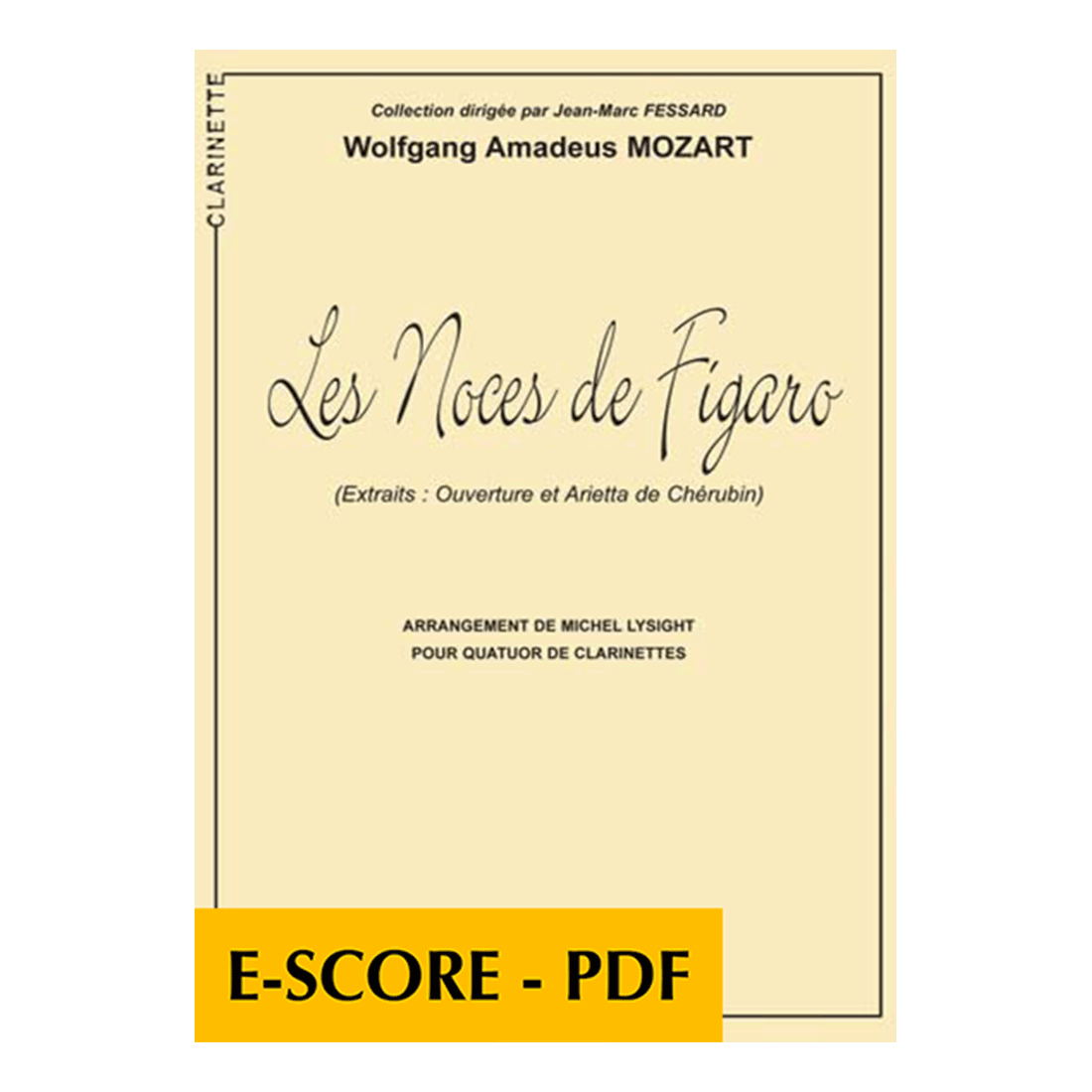 Die Hochzeit des Figaro KV 492 für 4 Klarinetten - E-score PDF