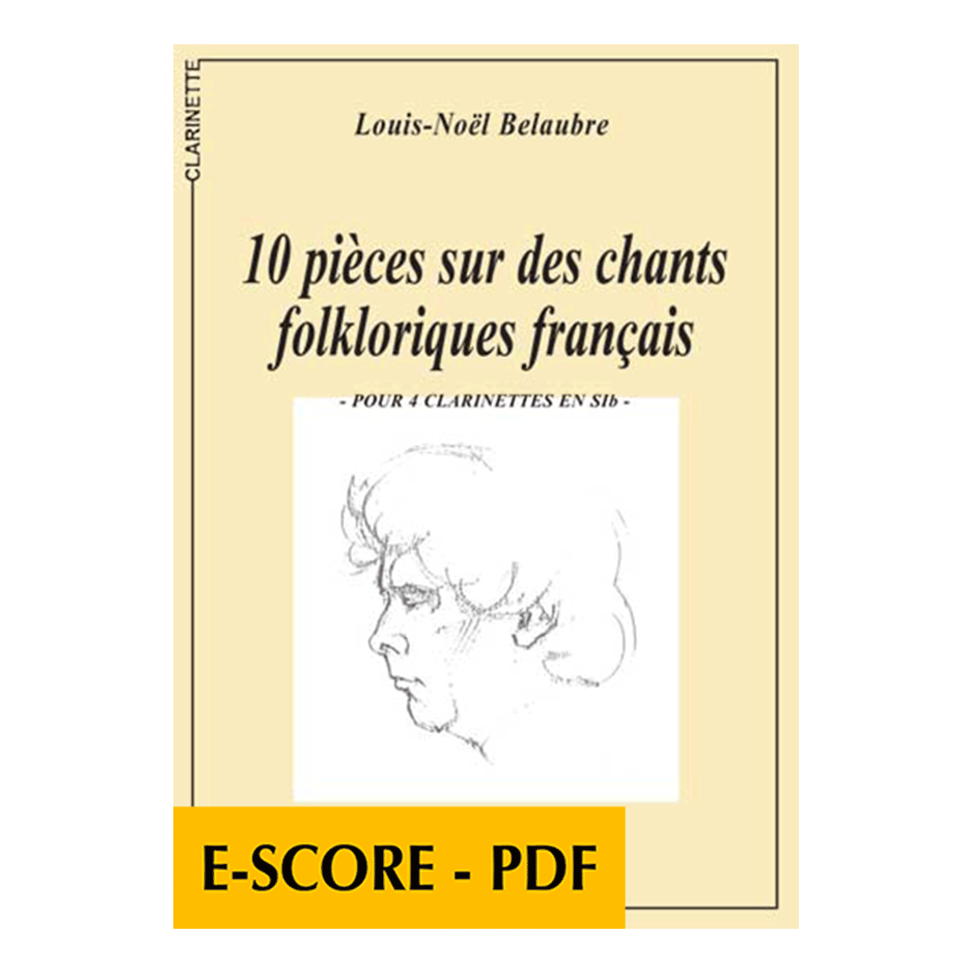 10 Stück auf Französisch Volkslieder für 4 Klarinetten - E-score PDF