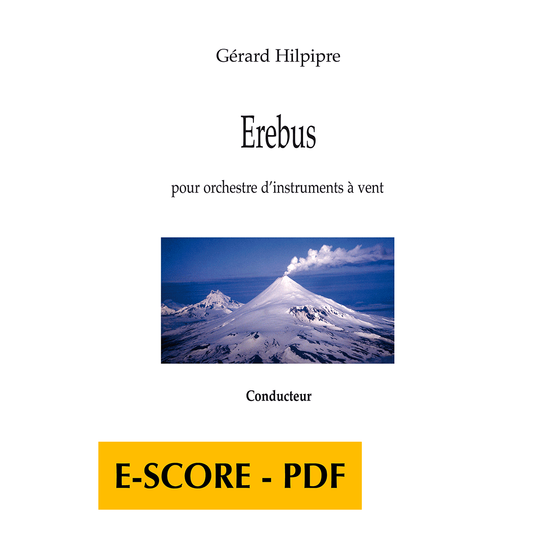 Erebus pour orchestre d’instruments à vent (CONDUCTEUR) - E-score PDF