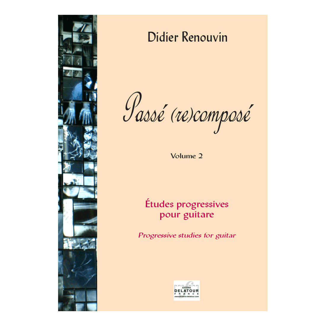 Passé (re)composé - Progressive Studien für Gitarre band 2